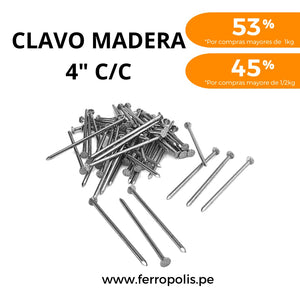 CLAVO MADERA  4" C/C ( x 100 gr )