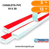 CANALETA PVC 19 X 39 C/PEGAMENTO